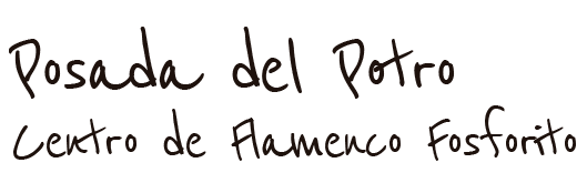 Posada del Potro - Centro de Flamenco Fosforito